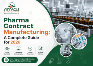 Pharma Contract Manufacturing: A Complete Guide for 2026